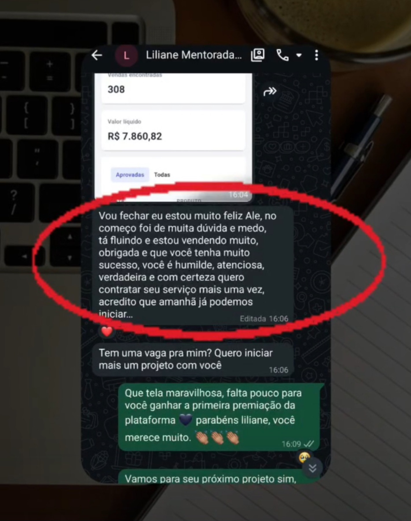 Experiência com o acompanhamento, feedback real enviado por aluna
